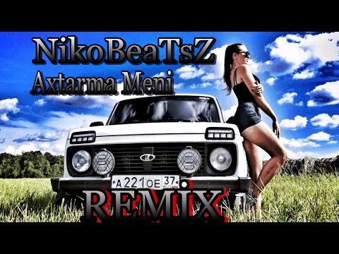 Babek Nur - Axtarma Meni Remix Prod. NikoBeaTsZ 2020 Gedirem rehmete axtarma Meni Remix, Azeri bass
