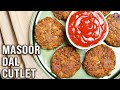 Kabab recipe    crispy dal kabab recipe i masoor dal kabab recipe i daler kabab