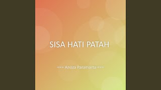 SISA HATI PATAH