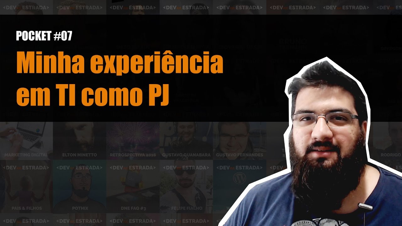 Minha Experiência em TI como PJ #DNEPocket06 - YouTube