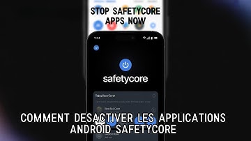 Comment désactiver les applications Android SafetyCore (2025)