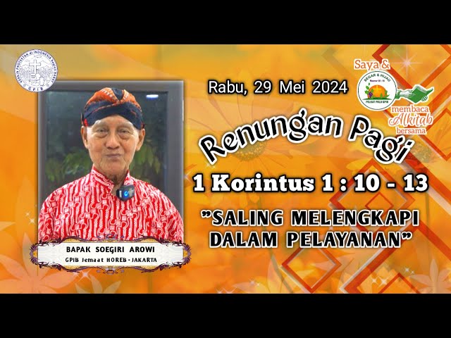 Saya dan PKLU GPIB Membaca Alkitab Bersama, Rabu pagi, 29 Mei 2024 class=