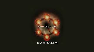 Kumralım - Chillyboom