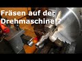 FRÄSEN auf der DREHMASCHINE! Paulimot PM 3700