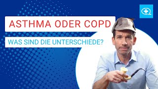 Asthma oder COPD - warum die richtige Diagnose so wichtig ist