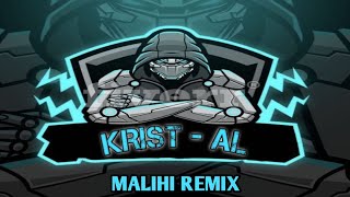 Dj Viral ' Malihi ' Dj Krist-Al Version Remix