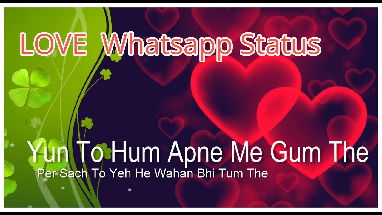 ?❤️WhatsApp Romantic Status Video?❤️ Spread Love And Get Love | Urdu Hindi Lyrics ? Hearttouching