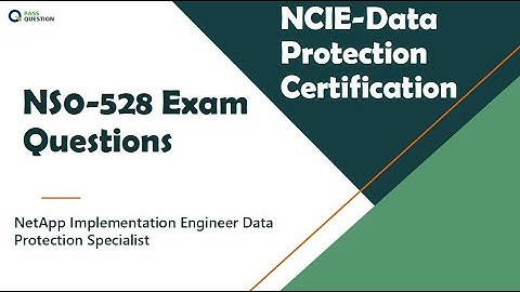 NCIE-Data Protection Certification NS0-528 Exam Questions