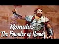 Romulus: The Founder of Rome (Ancient Rome Explained)