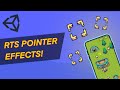 Pointer Effects in 2D RTS Unity Game. Simple!