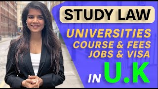 Study Law in UK for Indian Students - Fees | Jobs | Visa - Leap Scholar