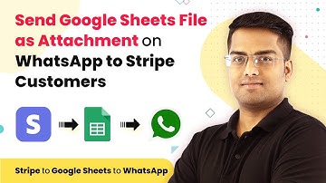 Send Google Sheets File as Attachment on WhatsApp to Stripe Customers