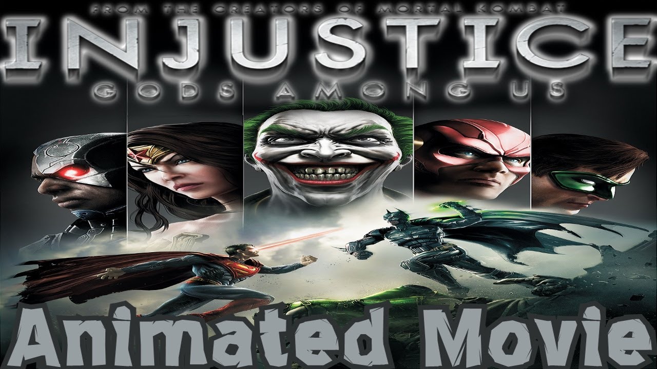 Injustice: Gods Among Us - The Movie