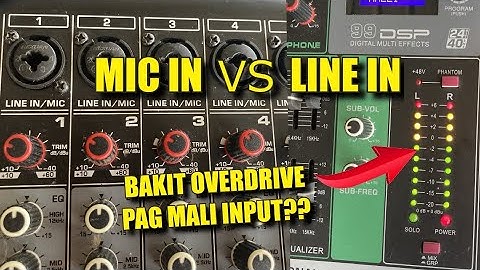 Solusyon sa MAHINANG MIC at OVERDRIVE na Signal sa MIxer | Mic VS Line Input Level