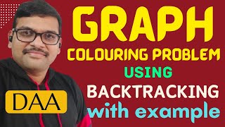 GRAPH COLOURING PROBLEM USING BACKTRACKING WITH EXAMPLE || BACKTRACKING || DAA