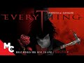 Everything  full movie  psychological thriller