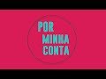 Como se tornar um MEI (Microempreendedor Individual) | Por Minha Conta