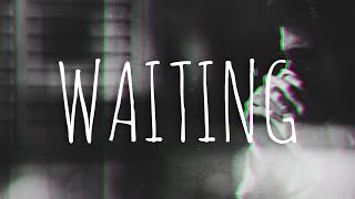 Zhavia Ward - Waiting (Lyrics) Resimi