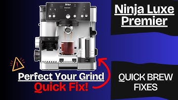 Ninja Luxe Premier Grind Settings Guide: Get Better Espresso