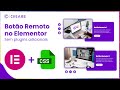 Botão Remoto no Elementor (Sem Plugin Adicional).
