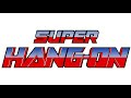 Super Hang On Sprinter 1HR Looped Super Hang On Music 