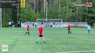 ФК Барановичи — 17 — ФК Днепр | VII FOOTINBEL U-9 | 2017 | матч #64