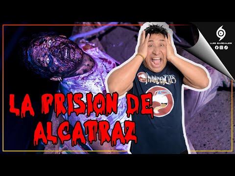 VISITAMOS EL CIRCO DEL TERROR - LA PRISIÓN DE ALCATRAZ