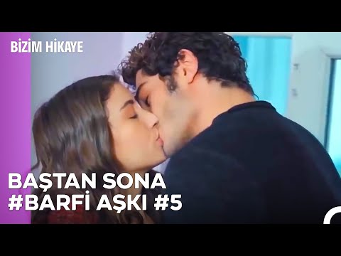 Baştan Sona #BarFi Sahneleri (Part 5) - Bizim Hikaye