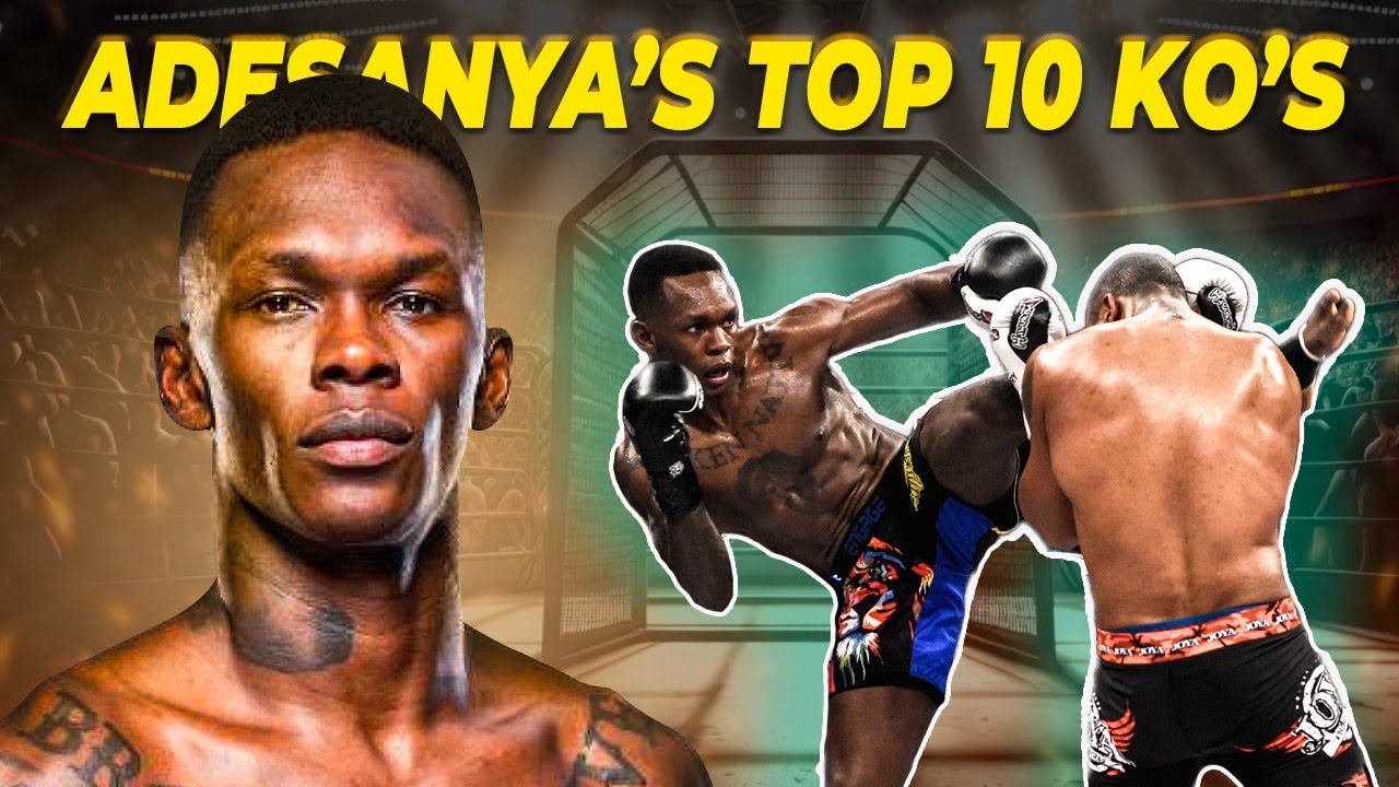 Israel Adesanya's Top 10 KOs