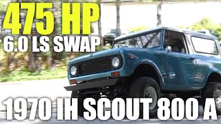 475hp 6.0LS Swapped 1970 Scout 800A built by IH Parts America