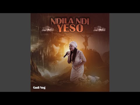 Ndila Ndi Yeso