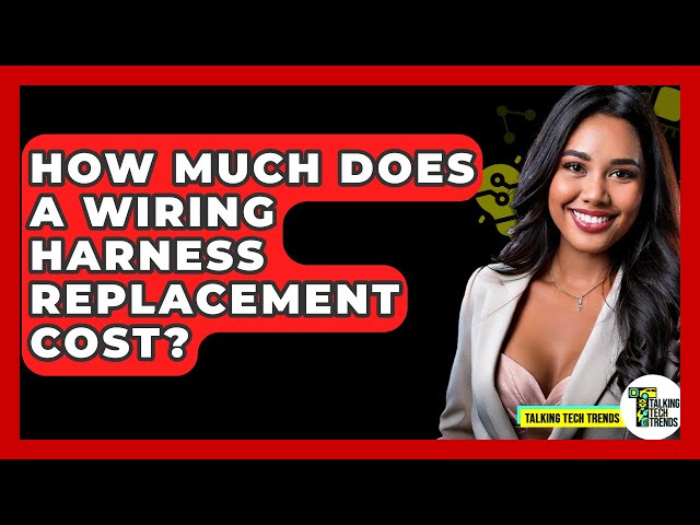 Uncover: Wiring Harness Replacement Cost - Pricey? 3 sddefault