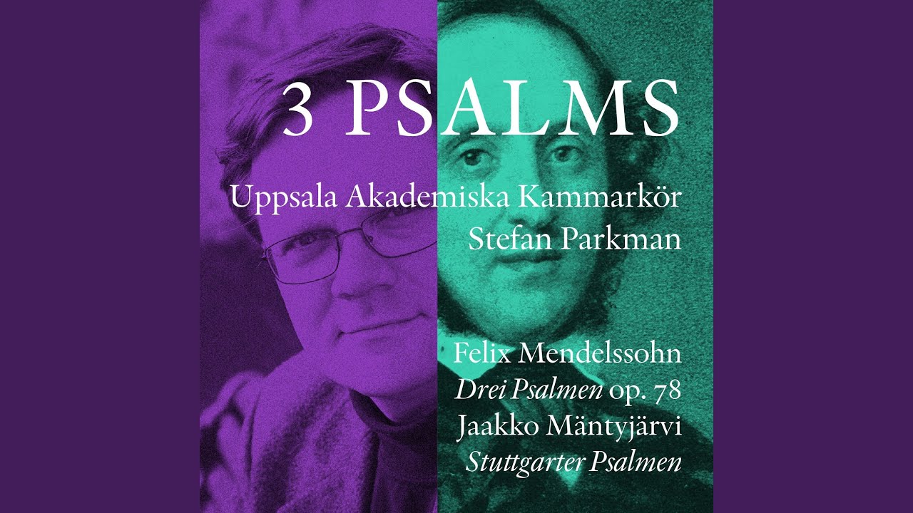 3 Psalms, Op. 78: No. 1. Psalm 2, "Warum toben die Heiden" bekijken op YouTube