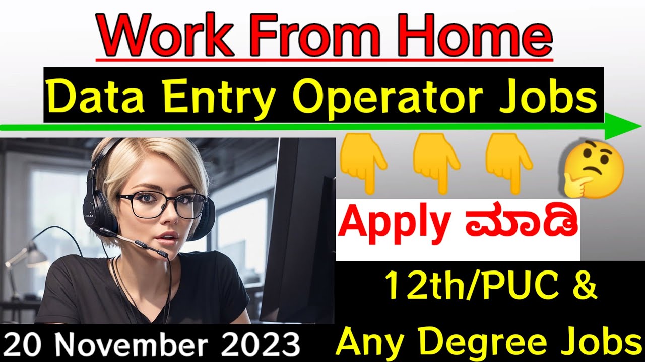 Data Entry Job Work From Home 12th Pass Any Graduate can Apply Basic ...