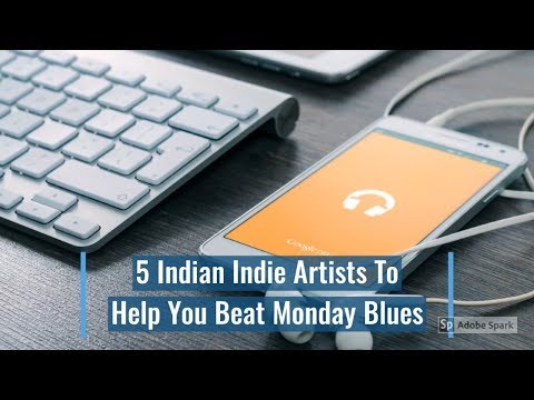 5 Indian Indie Artists To Help You Beat The Monday Blues
