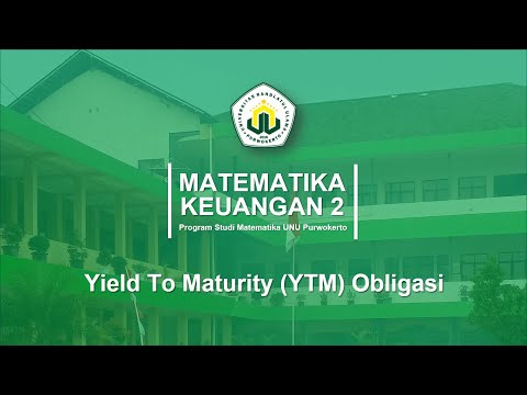 Matematika Keuangan 2 - Yield To Maturity Obligasi