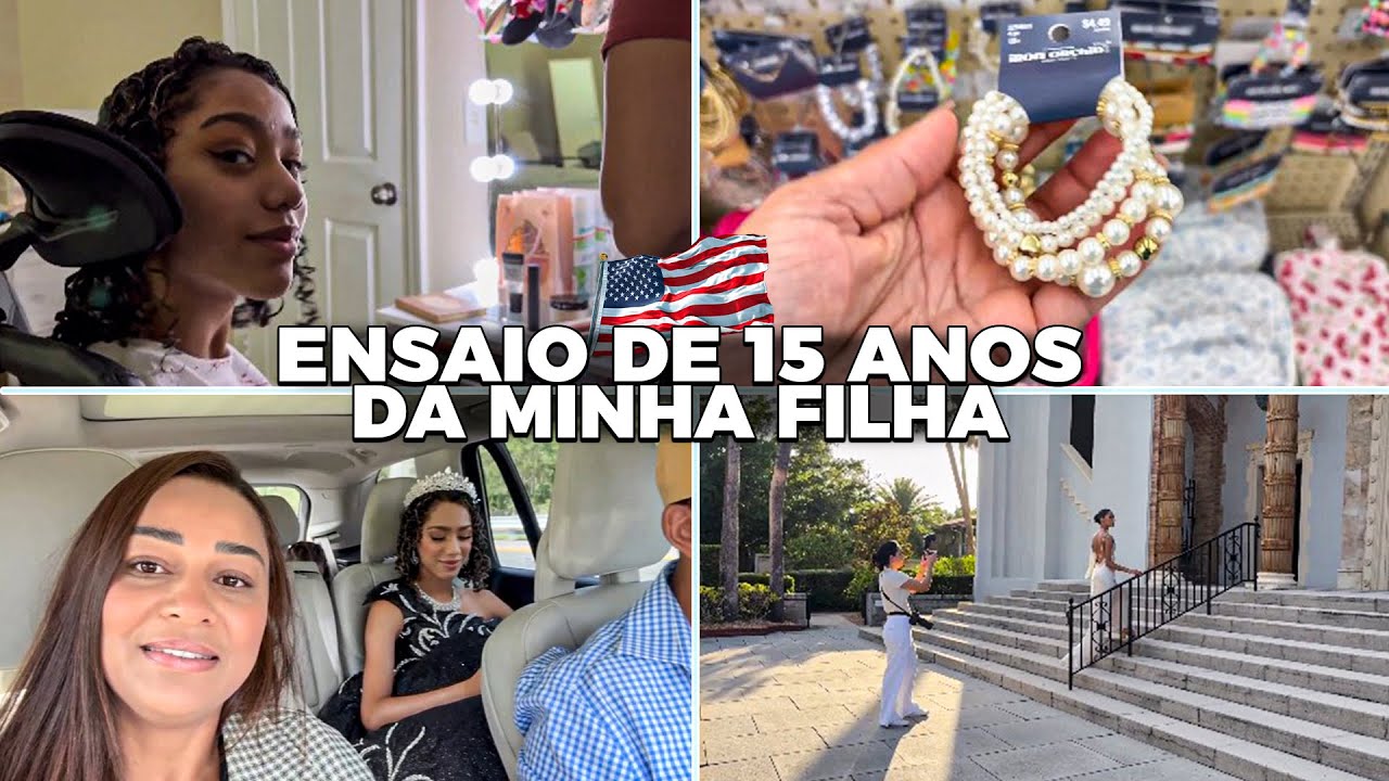 COMO FOI O ENSAIO DE 15 ANOS DA MINHA FILHA AQUI NOS EUA? 📸🇺🇸