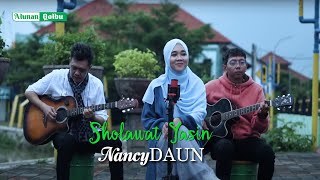Shalawat Yasin - NancyDAUN (Acoustic Cover)