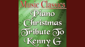 Thumbnail of Away In A Manger (Kenny G Tribute Version)