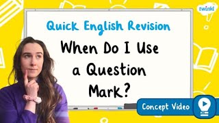 When Do I Use a Question Mark? | KS2 English Concept for Kids