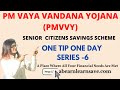 Day #1 PM Vaya Vandana Yojana 2021| PMVVY | LIC Senior Citizen Scheme 2021|