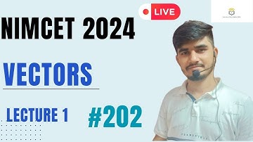 Nimcet 2024 | Vectors  | Lecture 1 |  Vijaypal Choudhary