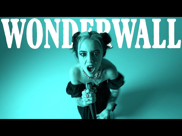 Oasis - Wonderwall (Metal Cover by Violet Orlandi) class=
