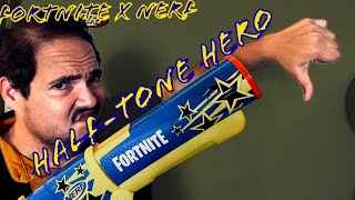 One Last Elite Disappointment?:  Fortnite X Nerf Half-Tone Hero... the full blown zero.