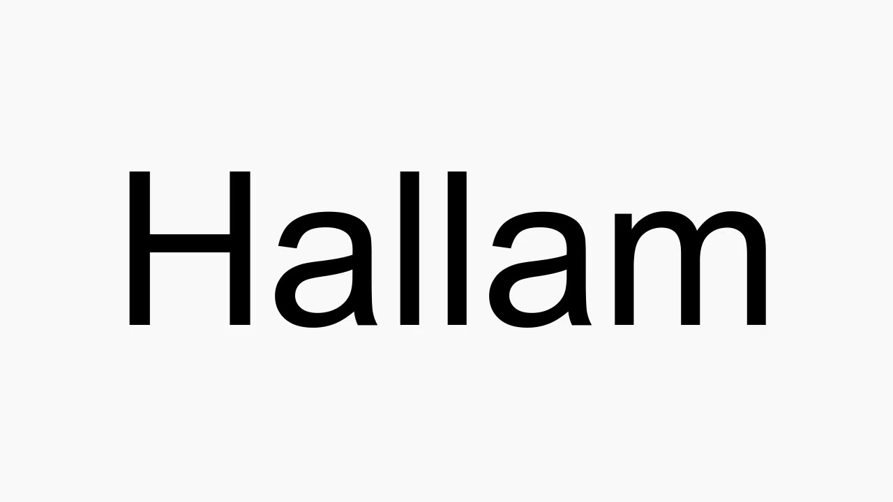 How To Pronounce Hallam YouTube