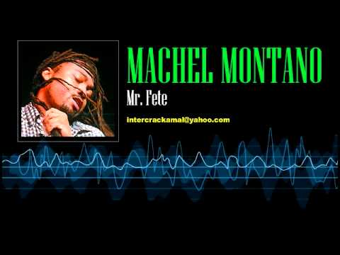 Machel Montano - Mr. Fete