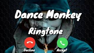 Dance monkey song ringtone -