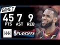 LeBron James Full Game 7 Highlights Pacers vs Cavaliers 2018 NBA Playoffs - 45 Pts, 7 Ast, 9 Reb!