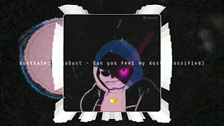 Reupload: GigaDust - Can You Feel My Dust [Bossified]