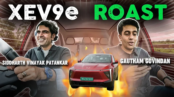 Mahindra XEV 9e ROAST & REVIEW ft. @gauthamgovindan | XEV 9e Range, Features, Styling & Top Speed
